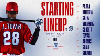 DSL PHILLIES vs DSL DET 2 | 6/27  @ 11:00 AM