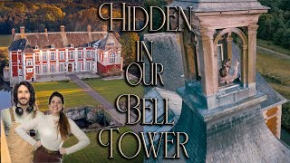 We Found Something Hidden In Our Castle BELL TOWER