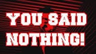 Anonymous - YOU Said NOTHING!