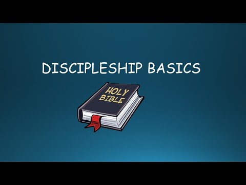 Discipleship Basics | The Fruit of Gods Word | September 30th, 2020