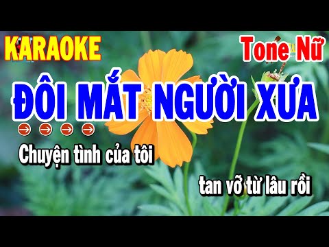 Karaoke Đôi Mắt Người Xưa Tone Nữ ( G#m ) Bolero Trữ Tình Mới Nhất 2023 | Karaoke Thanh Hải