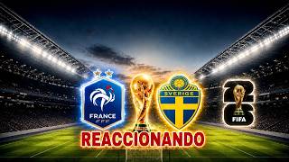 FRANCIA VS SUECIA   |  REACCION EN VIVO | MUNDIAL 2026
