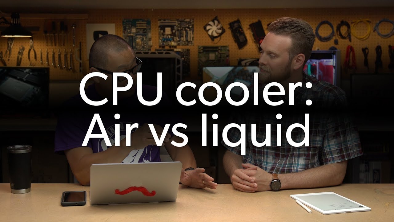 Which CPU cooling method is better, air or liquid? - Ask a PC expert