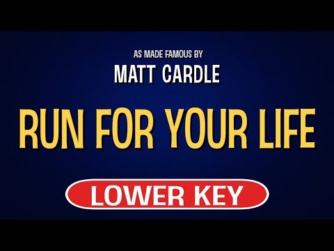 Matt Cardle – Run for Your Life | Karaoke Lower Key