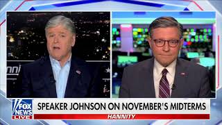 Speaker Johnson Joins Hannity on Fox News
