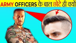 सैनिक के हमेशा छोटे बाल क्यों होते है? | Why Army Men Have Short hair? | Most Amazing Facts |