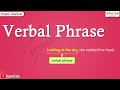 Understanding Verbal Phrases and Their Types
