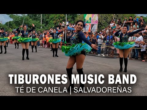 TIBURONES MUSIC BAND | TÉ DE CANELA / SALVADOREÑAS