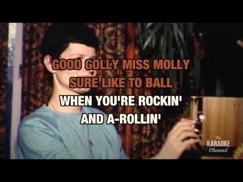 Good Golly, Miss Molly in the Style of “Little Richard” with lyrics (no lead vocal)