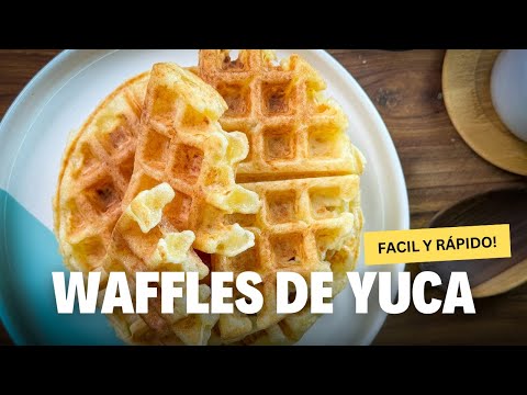 Waffles de yuca POCOS INGREDIENTES!