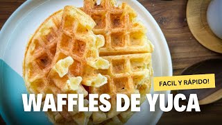 Waffles de yuca POCOS INGREDIENTES!