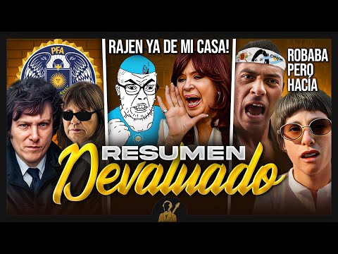 El Balcón de Cristina, el FBI Argentino y el Tobillerazo | Resumen Devaluado