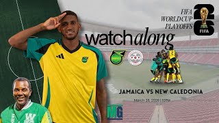 Jamaica vs New Calidonia | Reggae Boyz World Cup Play Offs Livestream Watch Along