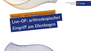 Live-Übertragung Ellenbogen-OP