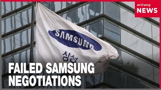Negotiations fail between Samsung Electronics and labor union