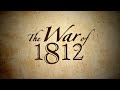Exploring the Complexities of the War of 1812