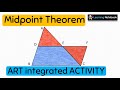 Verifying the Midpoint Theorem Activity