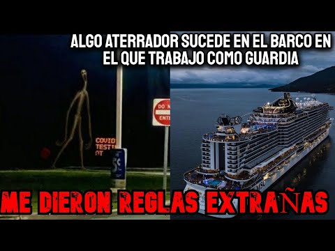 Soy Guardia de Seguridad En Un Crucero Internacional Pero Me Dieron Reglas Aterradoras - Creepypasta