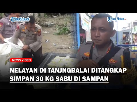 SIMPAN SABU 30 Kg di Sampan, Nelayan di Tanjungbalai Diciduk