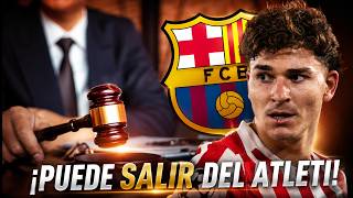 LA VÍA LEGAL DE JULIÁN y el Barça: ¿Cómo puede forzar su salida del Atleti?