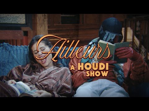 HOUDI - AILLEURS