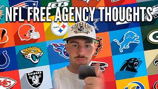 First Video.. My NFL free agency thoughts from all 32 teams.