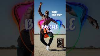Shake Your Body - BRUGGLE MUSIC 🎵🎶 #djmix #athletics #africandj #afromusic #afrobeats