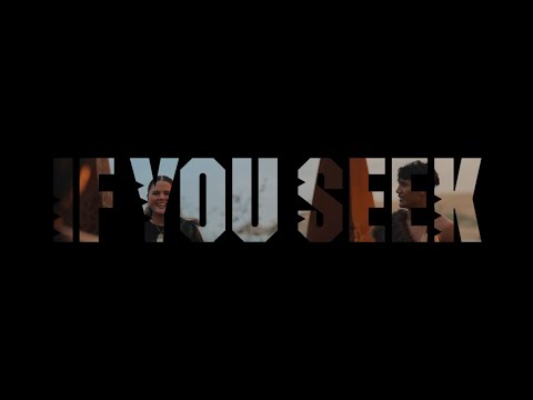 If You Seek