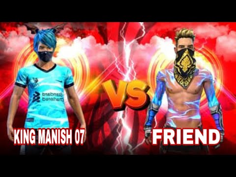 KING MANISH Vs FRIEND 🔥- 1Vs1 Clash Squad Custom #NITIN FREE FIRE #gyan gaming #ajju bhai #raistar