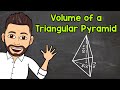 Volume of Triangular Pyramids