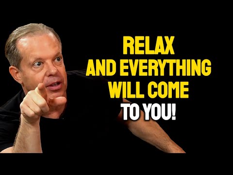 TRUST THE UNIVERSE And Everything Will Come To You - Dr Joe Dispenza