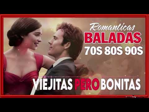 BALADAS CLÁSICAS ROMÁNTICAS EN ESPAÑOL 60s 70s 80s & 90s Selección  Vol 3