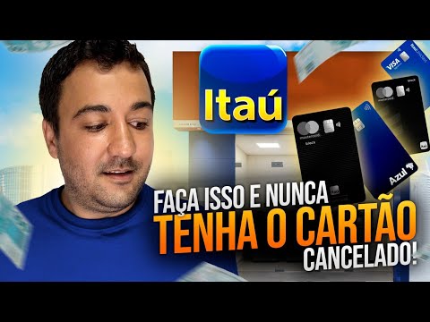 ITAÚ CANCELANDO CARTÕES EM MASSA! FAÇA ISSO E EVITE O CANCELAMENTO!