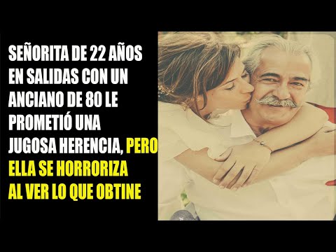 JOVENCITA DE 22 AÑOS PENSÓ RECIBIR HERENCIA DE ANCIANDO DE 80, QUEDA HORRORIZA AL VER LO QUE OBTIENE