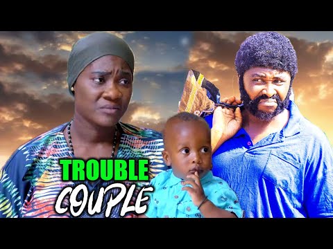 TROUBLE COUPLE FULL MOVIE (MERCY JOHNSON/ONNY MICHAEL) 2024 LATEST COMEDY NIGERIAN NOLLYWOOD MOVIE