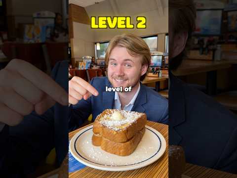 I Tried 3 Levels Of French Toast