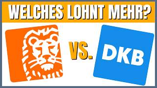 DKB vs ING Girokonto (2026) Welches ist besser?