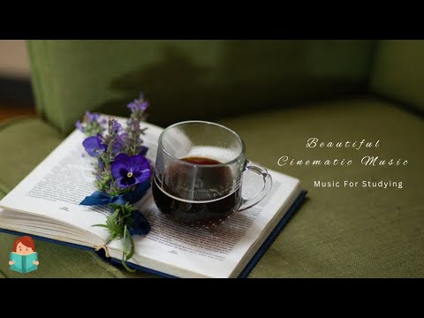 「無廣告版」鋼琴和大提琴交織樂章~ 最好聽讀書音樂 Cinematic Dramatic Soundtrack Beautiful Piano Studying Music