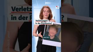 Verletzungen in der Psychatrie?