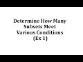 Understanding Subsets and Combinatorics