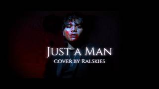 ♫ Just a Man (Epic the Musical) |【Cover by Ralskies ✦】