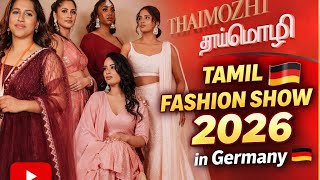 Thaimozhi தாய்மொழி Fashion Show 2026 in Germany 🇩🇪 #2026 #Fashion   