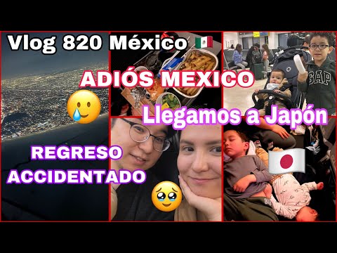 🇲🇽 ADIOS MEXICO 🥲+ Dificil despedida 😫+ LLegamos ACCIDENTADOS 🥺+ Un viaje MUY LARGO