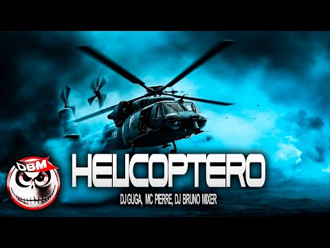 Helicóptero Remix Arrochadeira - Dj Guga, Mc Pierre & Dj Bruno Mixer