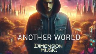 Dimension Music - Another World