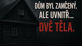 ZAMČENÝ DŮM A MRTVÝ PÁR UVNITŘ: CO SE TEHDY STALO? 🤐