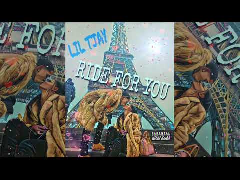 Lil TJAY - Ride for you