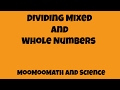 Dividing Mixed Numbers and Fractions