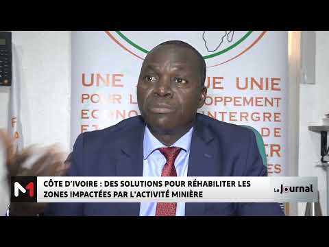 Côte d´Ivoire : des solutions pour réhabiliter les zones impactées par l´activité minière