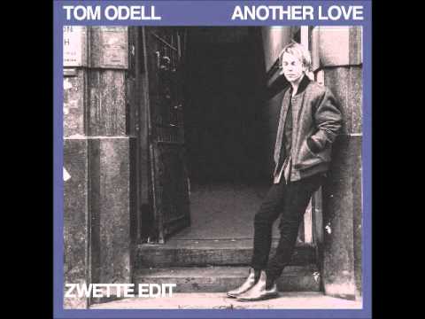 Tom Odell - Another Love (Zwette Radio Edit)